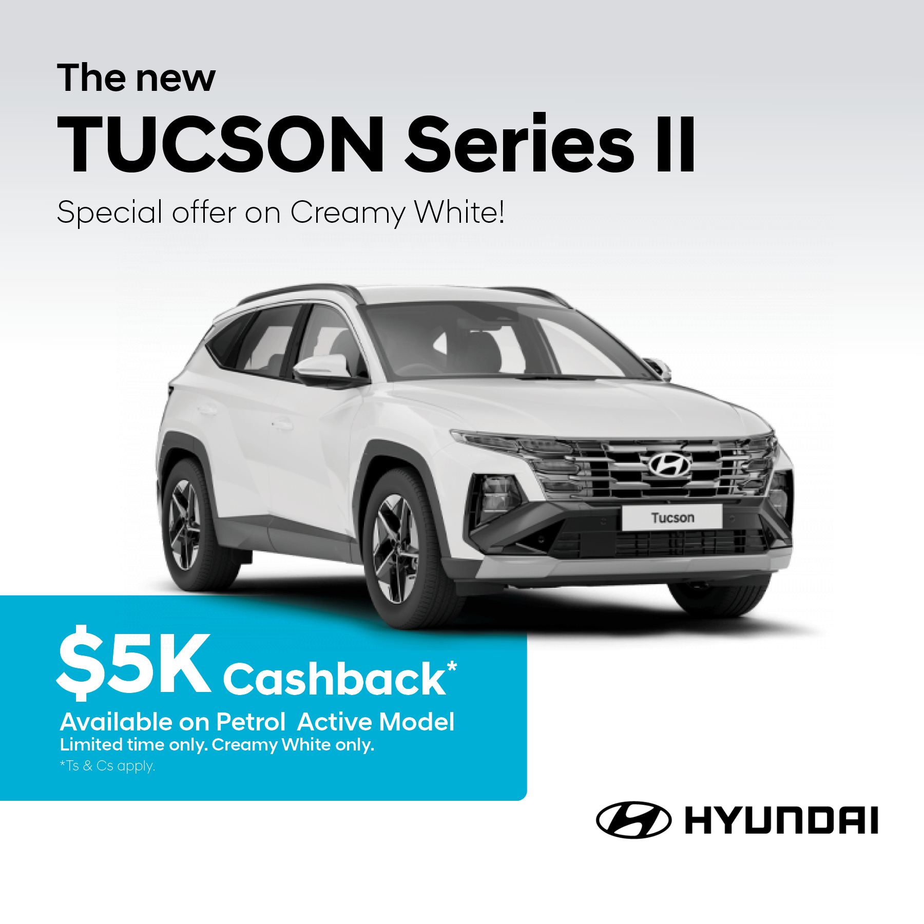 Tucson Series II Cash back